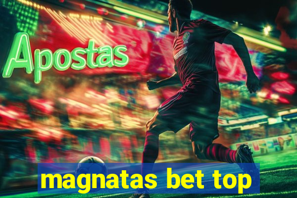 magnatas bet top